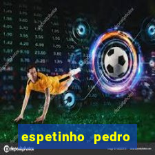 espetinho pedro lessa santos